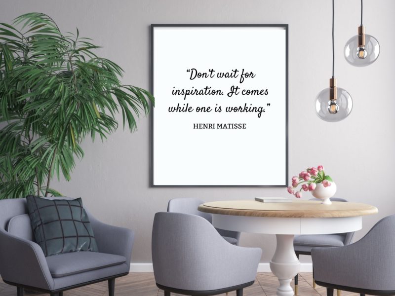 Henri Matisse Motivational Quote Poster