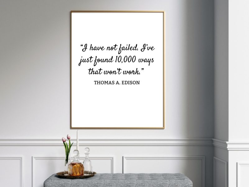 Thomas A Edison Motivational Quote Poster