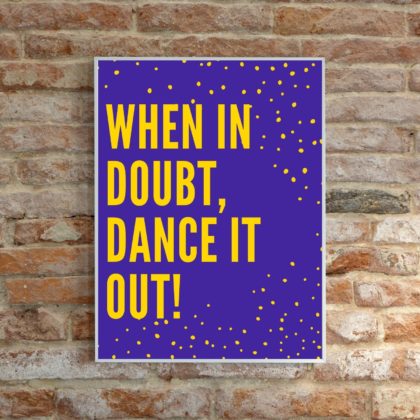 When in doubt Poster