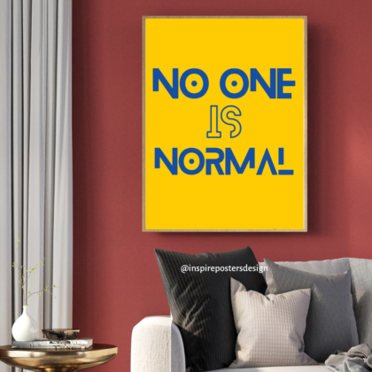 No one is normal Poster