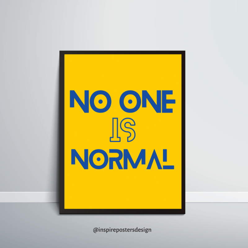 No one is normal Poster