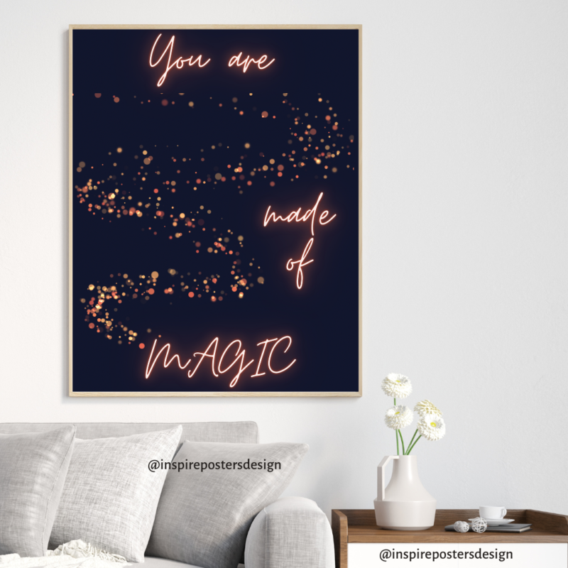 You are Made of Magic Poster
