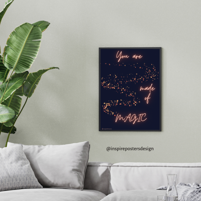 You are Made of Magic Poster